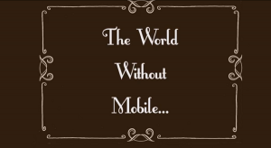 Qualcomm The World Without Mobile