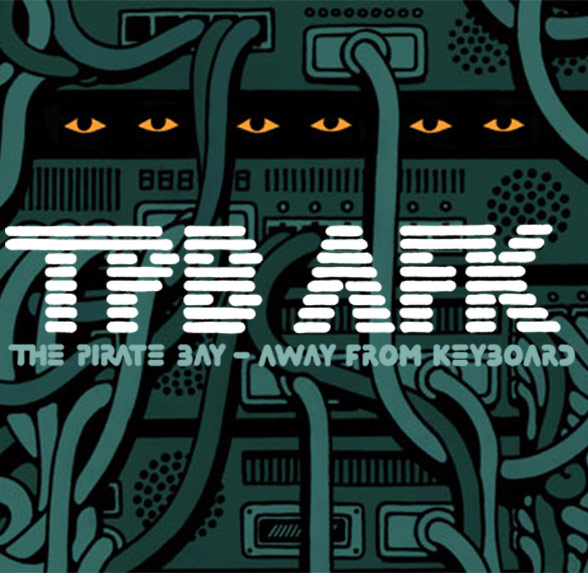 The Pirate Bay Away From Keyboard